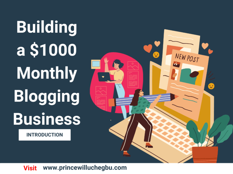 Building a $1000 Monthly Blogging Business